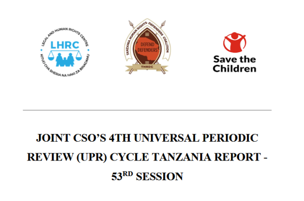 JOINT CSO’S 4TH UNIVERSAL PERIODIC REVIEW (UPR) CYCLE TANZANIA REPORT - 53RD SESSION