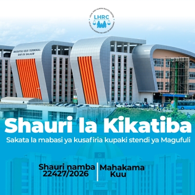 Kesi ya Kikatiba inayopinga vikwazo vya maeneo ambayo abiria wa mabasi ya masafa marefu wanaruhusiwa kupanda na kushuka jijini Dar es Salaam